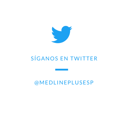 ‎@MedlinePlusEsp en Twitter