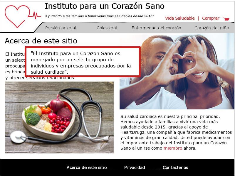 Imagen de la página 'Acerca de este sitio' del Instituto para un Corazón Sano. Un cuadro rojo destaca el texto 'El Instituto para un Corazón Sano es manejado por un selecto grupo de individuos y empresas preocupadas por la salud cardiaca'.