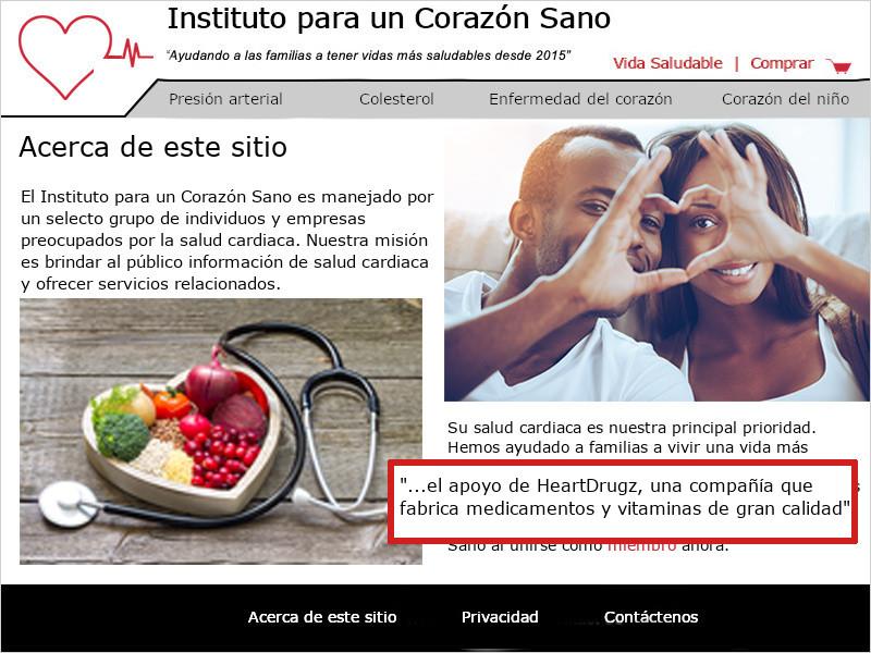 Imagen de la página 'Acerca de este sitio' del Instituto para un Corazón Sano. Un recuadro rojo destaca el texto '... el apoyo de HeartDrugz, una compañía que fabrica medicamentos y vitaminas de gran calidad'.