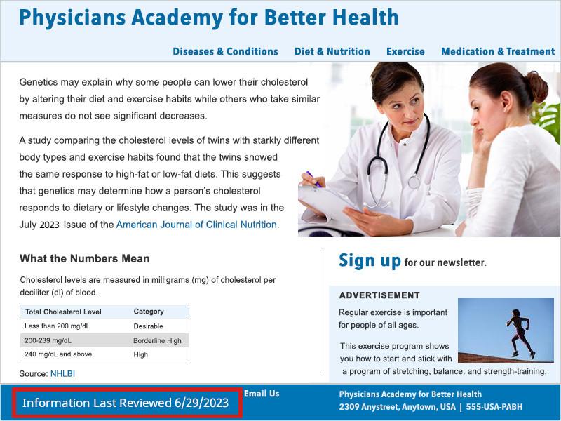 In the footer area on the Physicians Academy for Better Health example website, it states the information last reviewed January 15, 2017.
